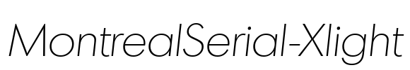 MontrealSerial-Xlight Font Image