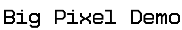 Big Pixel Demo Font Image