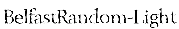 BelfastRandom-Light Font Image