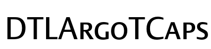 DTLArgoTCaps Font Image
