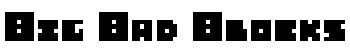 Big Bad Blocks