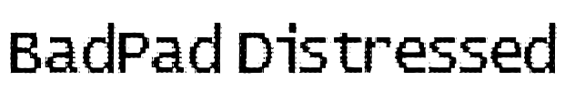 BadPad Distressed Font Image