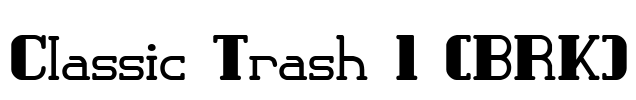 Classic Trash 1 (BRK)