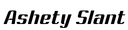 Ashety Slant