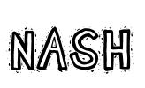 Nash Font Image