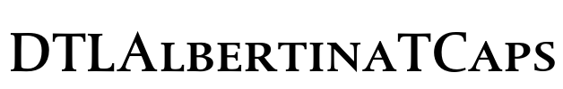 DTLAlbertinaTCaps Font Image