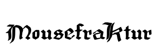 MousefraKtur Font Image