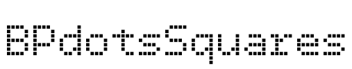 BPdotsSquares Font Image