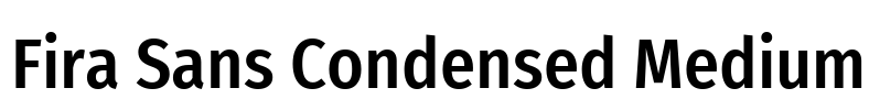 Fira Sans Condensed Medium Font Image