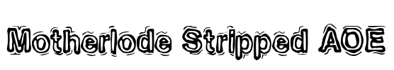 Motherlode Stripped AOE