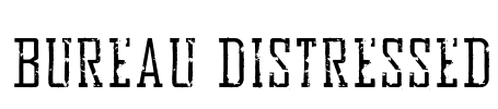 Bureau Distressed Font Image