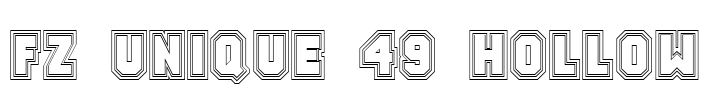 FZ UNIQUE 49 HOLLOW Font Image