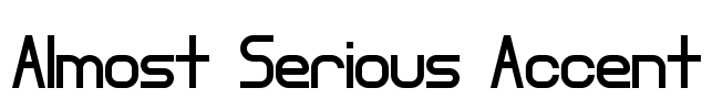 Almost Serious Accent Font Image
