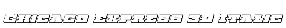 Chicago Express 3D Italic Font Image