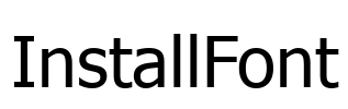 InstallFont