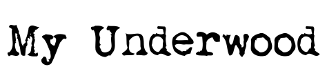 My Underwood Font Image