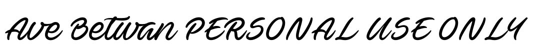 Ave Betwan PERSONAL USE ONLY