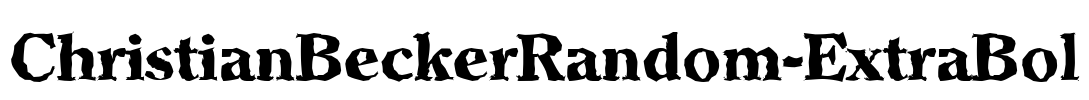 ChristianBeckerRandom-ExtraBol Font Image