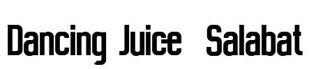 Dancing Juice  Salabat Font Image
