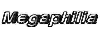 Megaphilia