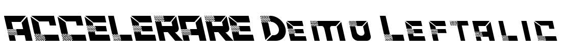 ACCELERARE Demo Leftalic Font Image