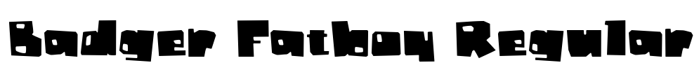 Badger Fatboy Regular