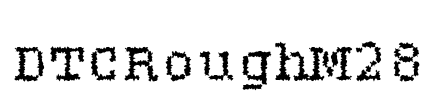 DTCRoughM28 Font Image
