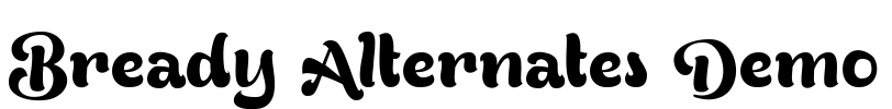 Bready Alternates Demo Font Image