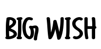 Big Wish Font Image