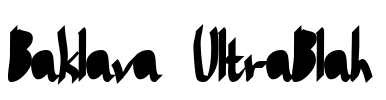 Baklava UltraBlah Font Image