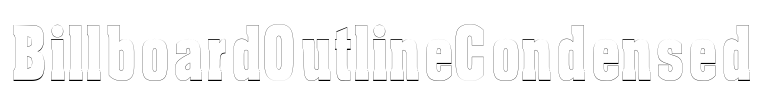 BillboardOutlineCondensed Font Image