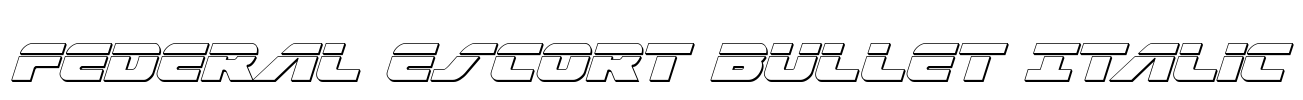 Federal Escort Bullet Italic