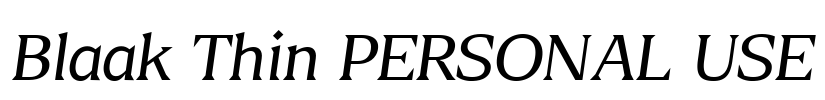Blaak Thin PERSONAL USE Font Image