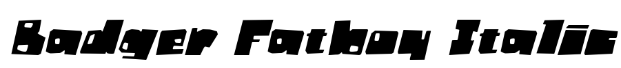 Badger Fatboy Italic