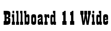 Billboard 11 Wide Font Image