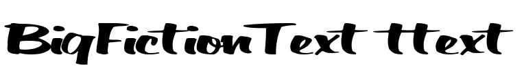 BigFictionText ttext Font Image