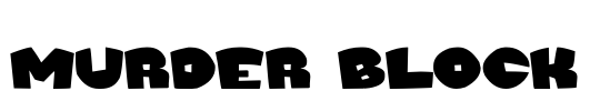 Murder Block