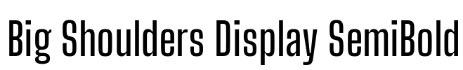 Big Shoulders Display SemiBold Font Image