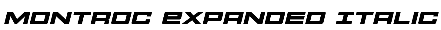 Montroc Expanded Italic Font Image