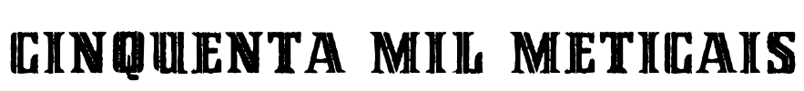 Cinquenta Mil Meticais Font Image