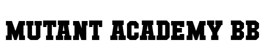 Mutant Academy BB Font Image