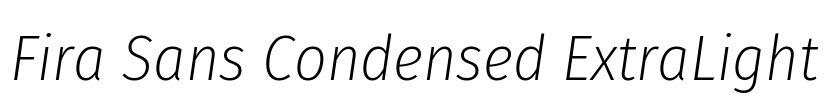 Fira Sans Condensed ExtraLight Font Image