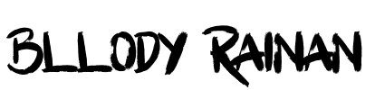 Bllody Rainan
