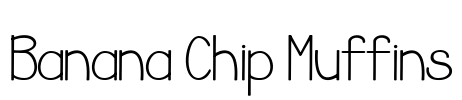 Banana Chip Muffins Font Image