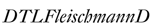 DTLFleischmannD Font Image