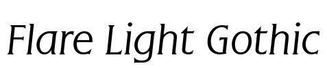 Flare Light Gothic