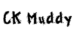 CK Muddy