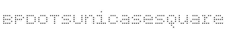 BPdotsUnicaseSquare Font Image