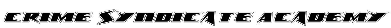 Crime Syndicate Academy