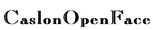 CaslonOpenFace